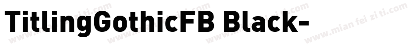 TitlingGothicFB Black字体转换